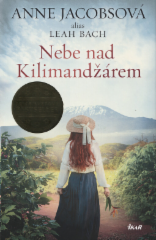 Nebe nad Kilimandžárem - Jacobs Anne 1